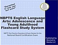 Flashcard Study System for the National Board Certification English Language Arts: Adolescence and Young Adulthood Exam: National Board Certification (Other)