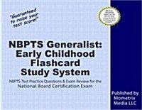 Flashcard Study System for the National Board Certification Generalist: Early Childhood Exam: National Board Certification Test Practice Questions & R (Other)