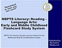 Flashcard Study System for the National Board Certification Literacy: Reading - Language Arts: Early and Middle Childhood Exam: National Board Certifi (Other)