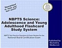 Flashcard Study System for the National Board Certification Science: Adolescence and Young Adulthood Exam: National Board Certification Test Practice (Other)