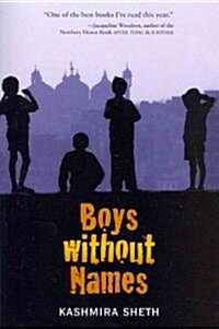 Boys Without Names (Paperback, Reprint)