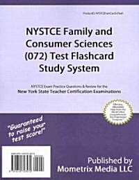 NYSTCE Family and Consumer Sciences (072) Test Flashcard Study System: NYSTCE Exam Practice Questions & Review for the New York State Teacher Certific (Other)