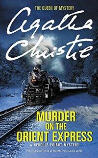 Murder on the Orient Express: A Hercule Poirot Mystery (Mass Market Paperback) - 영화 '오리엔트 특급 살인' 원작