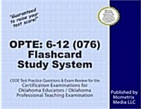 Opte: 6-12 (076) Flashcard Study System: Ceoe Test Practice Questions & Exam Review for the Certification Examinations for Oklahoma Educators / Oklaho (Other)