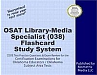 Osat Library-Media Specialist (038) Flashcard Study System: Ceoe Test Practice Questions & Exam Review for the Certification Examinations for Oklahoma (Other)