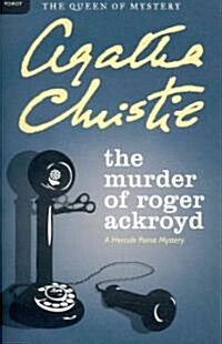 The Murder of Roger Ackroyd (Paperback, Reprint)