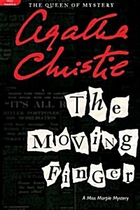 The Moving Finger: A Miss Marple Mystery (Paperback)