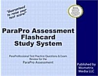 Parapro Assessment Flashcard Study System: Paraprofessional Test Practice Questions & Exam Review for the Parapro Assessment (Other)