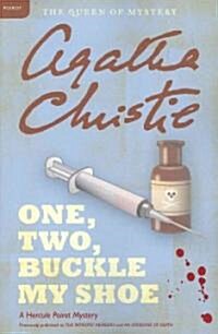 One, Two, Buckle My Shoe: A Hercule Poirot Mystery: The Official Authorized Edition (Paperback)
