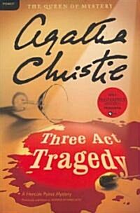 [중고] Three ACT Tragedy: A Hercule Poirot Mystery: The Official Authorized Edition (Paperback)