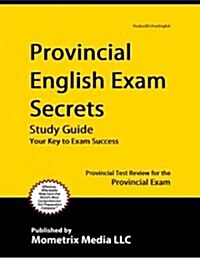 Provincial English Exam Secrets Study Guide (Paperback)