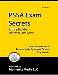 PSSA Exam Secrets Study Guide (Paperback)