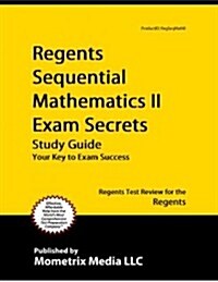 Regents Sequential Mathematics II Exam Secrets Study Guide (Paperback)