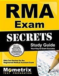 RMA Exam Secrets Study Guide: RMA Test Review for the Registered Medical Assistant Exam (Paperback)