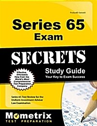 Series 65 Exam Secrets Study Guide: Series 65 Test Review for the Uniform Investment Adviser Law Examination (Paperback)