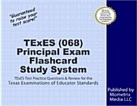 TExES Principal (068) Flashcard Study System: TExES Test Practice Questions & Review for the Texas Examinations of Educator Standards (Other)