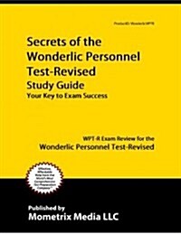 Secrets of the Wonderlic Personnel Test-Revised Study Guide (Paperback)