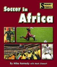 Soccer in Africa (Library Binding)