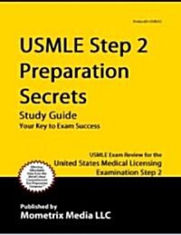 USMLE Step 2 Preparation Secrets Study Guide (Paperback)