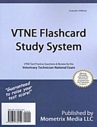 Vtne Flashcard Study System: Vtne Test Practice Questions & Review for the Veterinary Technician National Exam (Other)