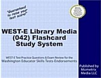 West-E Library Media (042) Flashcard Study System: West-E Test Practice Questions & Exam Review for the Washington Educator Skills Tests-Endorsements (Other)