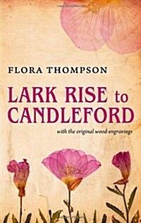 Lark Rise to Candleford (Hardcover)