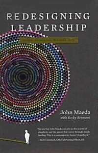 Redesigning Leadership (Hardcover)