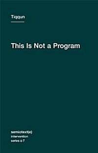 This Is Not a Program (Paperback)