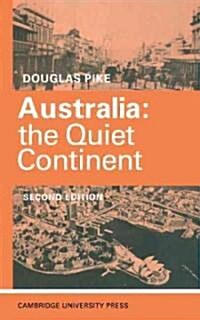 Australia : The Quiet Continent (Paperback, 2 Revised edition)