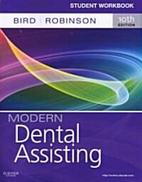 Modern Dental Assisting 10th Ed./ Modern Dental Assisting 4th Ed. Workbook/ Dental Instruments 4th Ed. (Hardcover, 10th, PCK, POC)