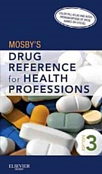 Mosbys Drug Reference for Health Professions [With Access Code] (Paperback, 3rd)