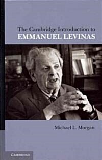 The Cambridge Introduction to Emmanuel Levinas (Hardcover)