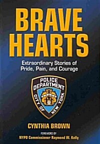 Brave Hearts (Paperback)