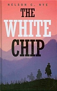 The White Chip (Hardcover)