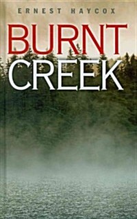 Burnt Creek (Hardcover)