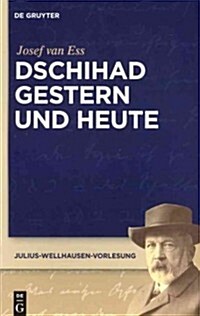 Dschihad gestern und heute (Paperback)