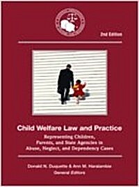Child Welfare Law and Practice (Paperback, 2nd)