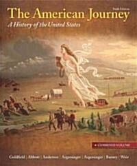 The American Journey (Hardcover, 6th, Combined)