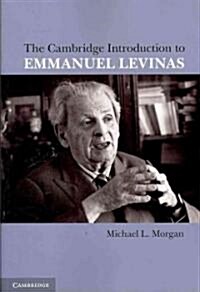 The Cambridge Introduction to Emmanuel Levinas (Paperback)