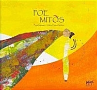 Poe Mitos / Poe Myths (Hardcover, Illustrated)