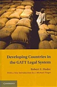 Developing Countries in the GATT Legal System (Hardcover)
