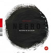 Negro / Black (Hardcover, Illustrated, Translation)
