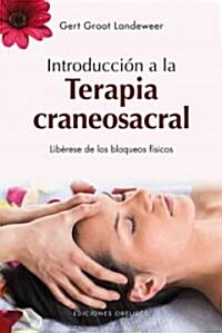 Introduccion a la Terapia Craneosacral (Hardcover)