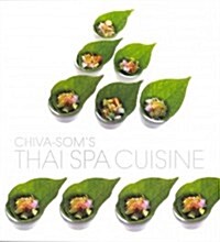 Chiva-Soms Thai Spa Cuisine (Paperback)