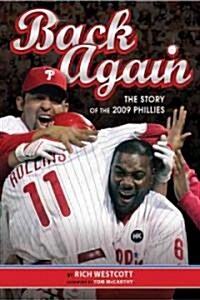 Back Again: The Story of the 2009 Phillies (Paperback)