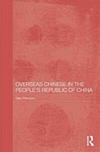Overseas Chinese in the Peoples Republic of China (Hardcover)