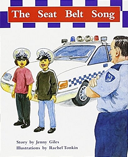 The Seat Belt Song: Individual Student Edition Turquoise (Levels 17-18) (Paperback)