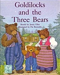 Goldilocks and the Three Bears: Individual Student Edition Turquoise (Levels 17-18) (Paperback)