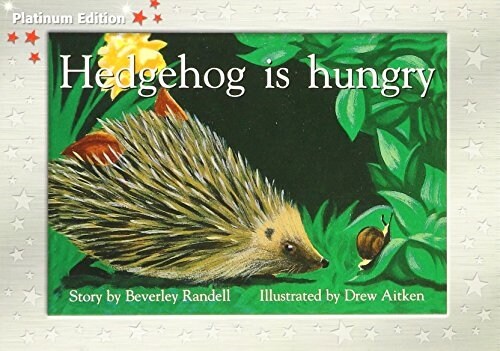 Hedgehog Is Hungry: Individual Student Edition Red (Levels 3-5) (Paperback)