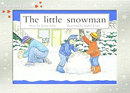 The Little Snowman: Individual Student Edition Red (Levels 3-5) (Paperback)